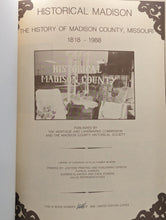 Load image into Gallery viewer, Historical Madison County Missouri Local History 1818-1989 Family Genealogy Book
