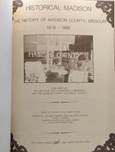 Load image into Gallery viewer, Historical Madison County Missouri State Local History 1818-1989 Genealogy Book
