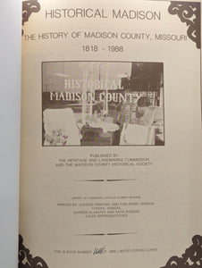 Historical Madison County Missouri Local History 1818-1989 Family Genealogy Book