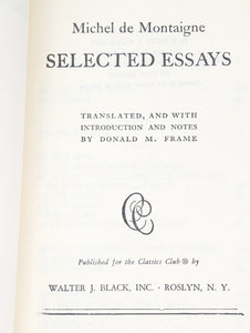 Michael Michel De Lord Montaigne Selected Essays Walter Black Classics Club Book