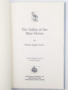 The Valley Of The Blue Heron By Wilma Rugh Taylor Signed 1st First Edition Book