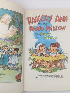 Raggedy Ann and Andy The Happy Meadow By Johnny Gruelle 1st Edition Vintage Book