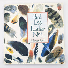 Load image into Gallery viewer, Bird Egg Feather Nest by Maryjo Koch Hardcover National Audubon Society Art Book
