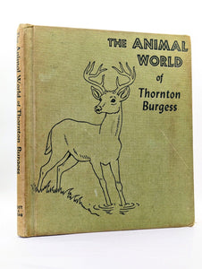 Thornton Burgess Animal Stories World Collection Vintage Childrens Nature Book