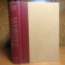 Load image into Gallery viewer, Whistle by James Jones Vintage Hardcover Book DJ 1978 WWII WW2 Novel

