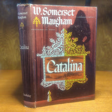 Load image into Gallery viewer, Catalina Romance By W Somerset Maugham Vintage 1948 Hardcover Hardback Novel DJ
