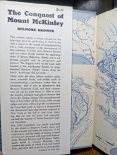 Load image into Gallery viewer, The Conquest Of Mt Mount McKinley Belmore Browne 1956 Vintage Mountaineering Bk
