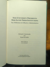 Load image into Gallery viewer, SIGNED 9 University Presidents Who Saved Their Institutions Dr Edward Kormondy

