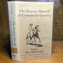 Load image into Gallery viewer, The Deputy Sheriff Of Comanche County Edgar Rice Burroughs Hardcover Gregg Press
