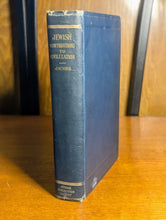 Load image into Gallery viewer, Vintage Jewish Contributions To Civilization Old Judaism Book Joseph Jacobs 1920

