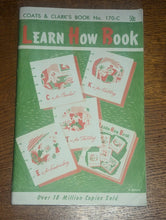 Load image into Gallery viewer, Vintage Spinnerin Coats and Clark Learn How to Knitting Crochet Pattern Book Lot
