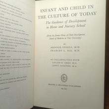 Load image into Gallery viewer, Vintage Infant And Child Development Psychology Parenting Book Culture Of Today
