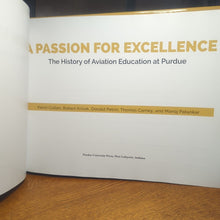 Load image into Gallery viewer, Passion for Excellence History of Aviation Program Education Purdue University

