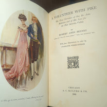 Load image into Gallery viewer, A Volunteer With Pike Robert Ames Bennet 1st Edition Old Antique Decorative Book
