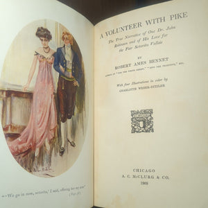 A Volunteer With Pike Robert Ames Bennet 1st Edition Old Antique Decorative Book