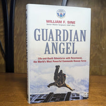 Load image into Gallery viewer, Guardian Angel Life and Death Adventures with Pararescue William F. Sine Book
