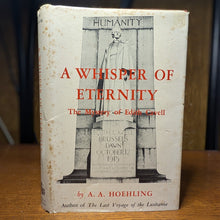 Load image into Gallery viewer, A Whisper Of Eternity A A Hoehling Nurse Edith Cavell Biography Death WWI Book

