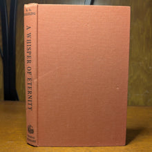 Load image into Gallery viewer, A Whisper Of Eternity A A Hoehling Nurse Edith Cavell Biography Death WWI Book
