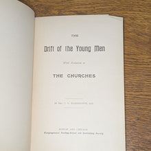 Load image into Gallery viewer, The Drift Of The Young Men With Relation To The Churches Rev C E Harrington Book
