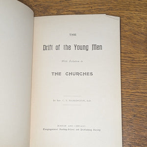 The Drift Of The Young Men With Relation To The Churches Rev C E Harrington Book