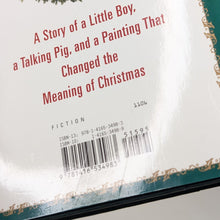 Load image into Gallery viewer, Christmas Pig A Fable by Kinky Friedman SIGNED Book First 1st Edition Hardcover
