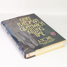 Load image into Gallery viewer, Greenwich Killing Time by Kinky Friedman SIGNED Book First 1st Edition Hardcover
