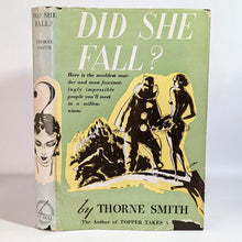 Load image into Gallery viewer, Did She Fall By Thorn Thorne Smith Book 1930 Vintage Old Mystery Murder Novel
