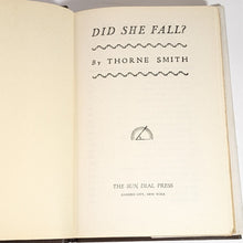 Load image into Gallery viewer, Did She Fall By Thorn Thorne Smith Book 1930 Vintage Old Mystery Murder Novel
