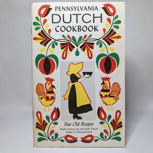 Vintage Pennsylvania Dutch Cookbook Fine Old Recipes Amish Mennonite 1979