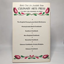 Load image into Gallery viewer, Vintage Pennsylvania Dutch Cookbook Fine Old Recipes Amish Mennonite 1979
