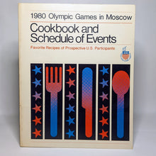 Load image into Gallery viewer, 1980 Summer Moscow Olympics Cookbook Schedule Events Recipe US Team USA Boycott

