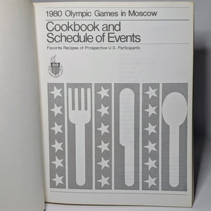 1980 Summer Moscow Olympics Cookbook Schedule Events Recipe US Team USA Boycott