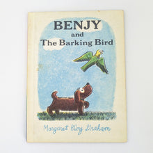 Load image into Gallery viewer, Vintage Childrens Book 1970s BENJY AND THE BARKING BIRD Margaret Bloy Graham
