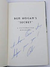 Load image into Gallery viewer, Ben Hogan&#39;s Secret Biography Novel by Bob Thomas SIGNED Hardcover Golf Fiction
