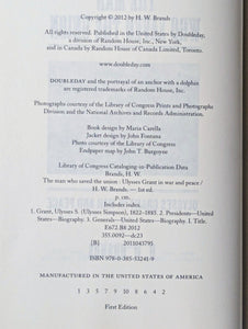 The Man Who Saved the Union Ulysses S Grant Biography H. W. HW Brands 1st ED BK