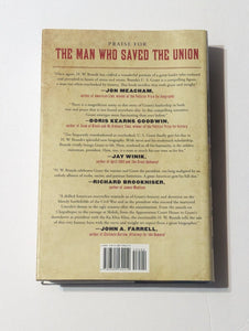 The Man Who Saved the Union Ulysses S Grant Biography H. W. HW Brands 1st ED BK