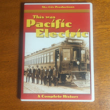 Load image into Gallery viewer, This Was Pacific Electric Railway Railroad Los Angeles California CA History DVD
