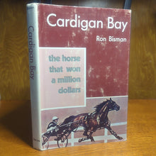 Load image into Gallery viewer, Cardigan Bay Ron Bisman Race Horse Racing Story Biography History Book  Pacer NZ
