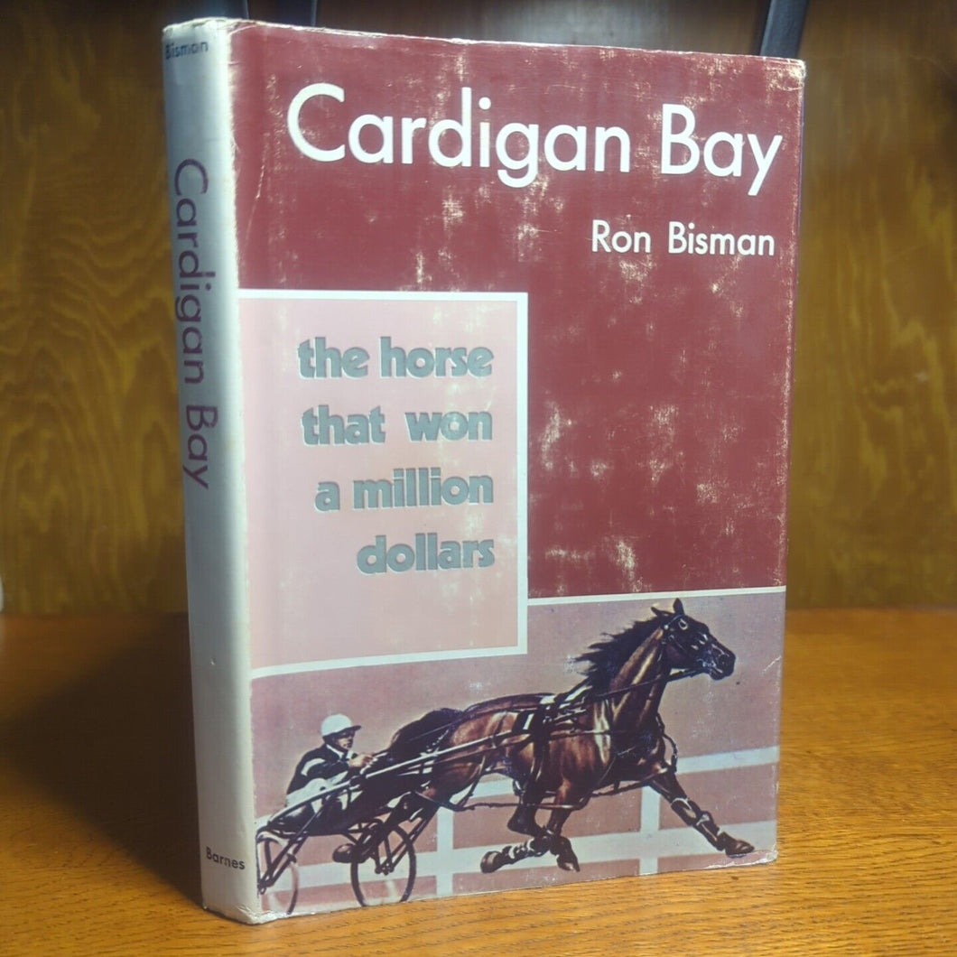 Cardigan Bay Ron Bisman Race Horse Racing Story Biography History Book  Pacer NZ