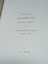 Load image into Gallery viewer, History Great Southwest Council 1910-1981 Boy Scouts of America BSA P V Thorson
