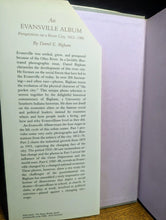 Load image into Gallery viewer, Evansville Indiana History Old Photo Picture Album Book 1812-1988 Darrel Bigham
