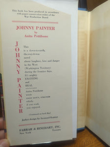 Johnny Painter Anita Pettibone 1st Edition Vintage Western Hardcover Book 1944
