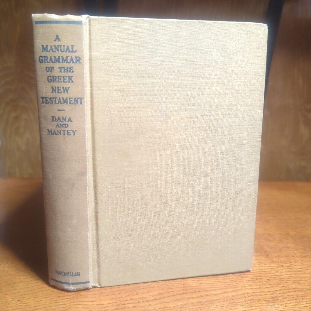 Vintage A Manual Grammar Of The Greek New Testament Bible Study Book Dana Mantey