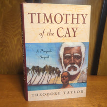Load image into Gallery viewer, Timothy of the Cay Theodore Taylor SIGNED First 1st Edition Hardcover Novel Book
