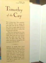 Load image into Gallery viewer, Timothy of the Cay Theodore Taylor SIGNED First 1st Edition Hardcover Novel Book
