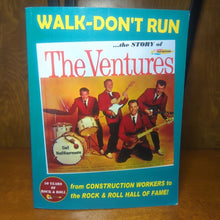 Load image into Gallery viewer, Walk-Don&#39;t Run Story of the Ventures Rock Band Music Biography by Del Halterman
