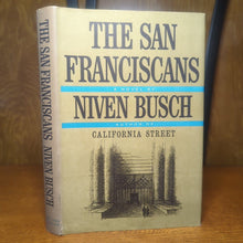 Load image into Gallery viewer, The San Franciscans Niven Bush Vintage Hardcover California Street Series Book 2
