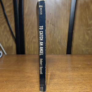 To Catch An Angel By Robert Russell Vintage Paperback Book 1962 Popular Library