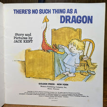 Load image into Gallery viewer, There&#39;s No Such Thing As A Dragon Book Jack Kent Vintage 1975 Golden Press Kids
