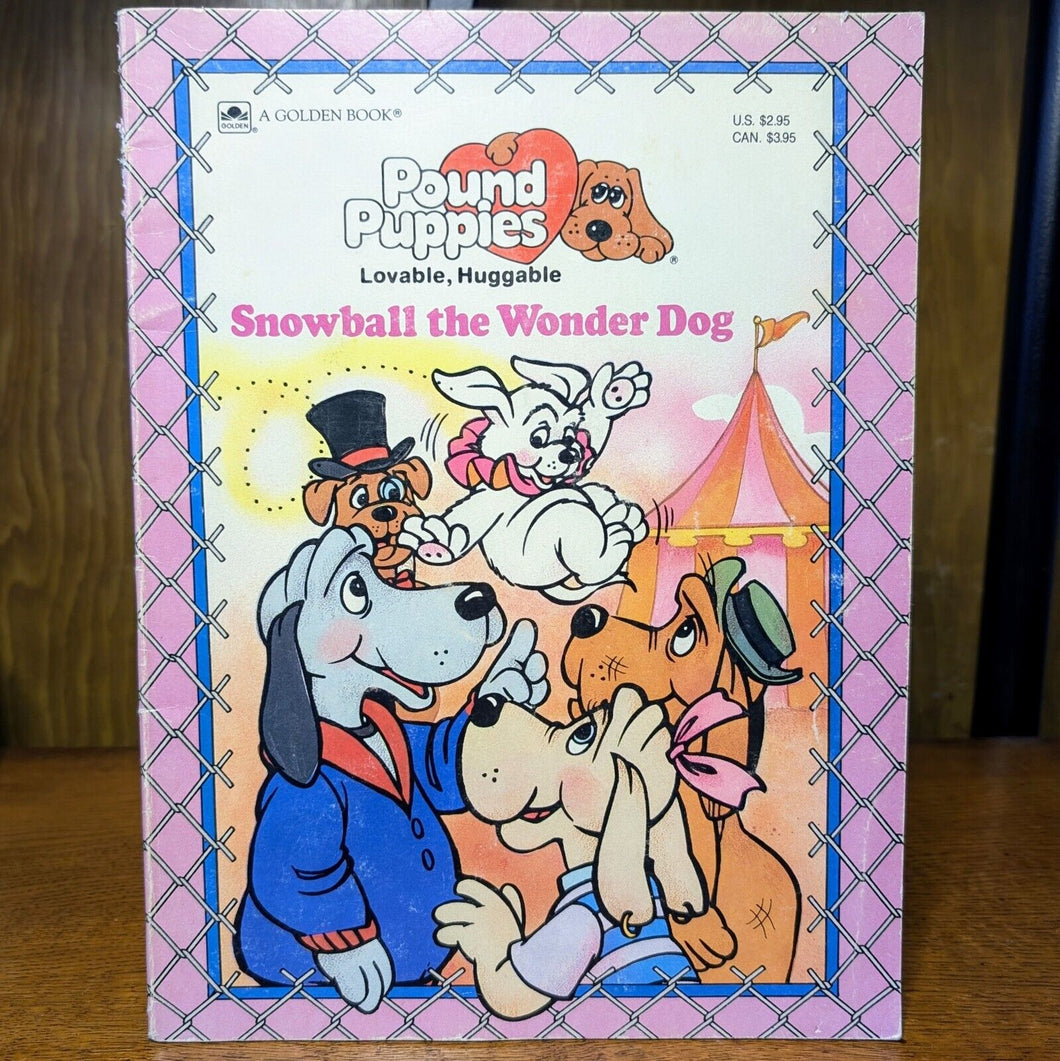 Vintage Pound Puppies 80s Snowball The Wonder Dog Childrens Picture Golden Book